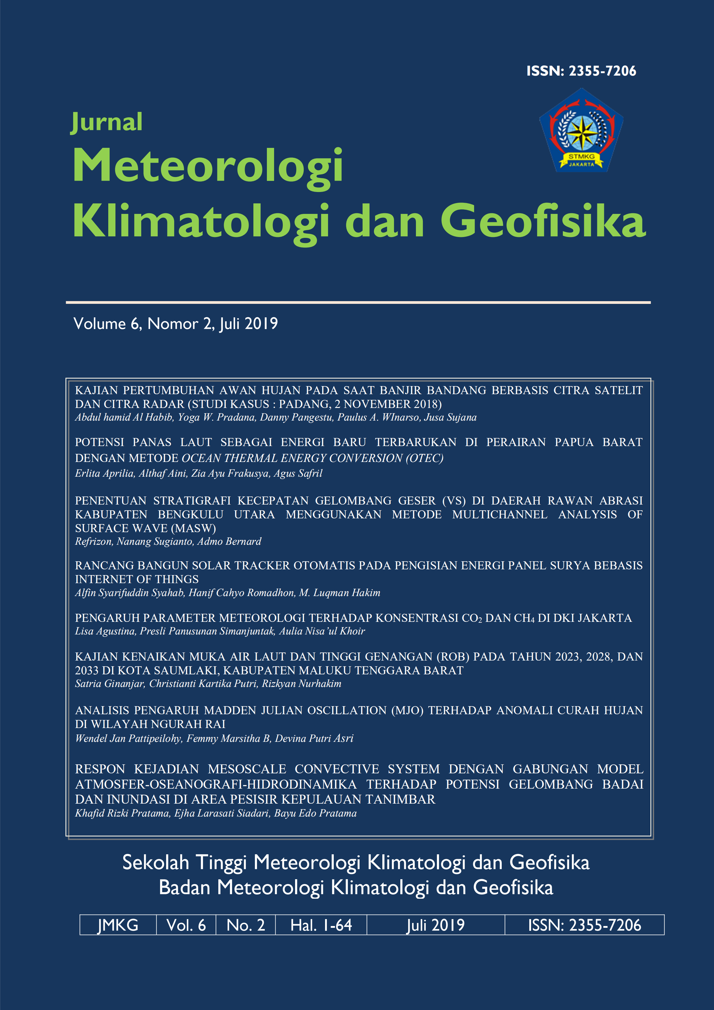 					View Vol. 6 No. 2 (2019): Jurnal Meteorologi Klimatologi dan Geofisika
				