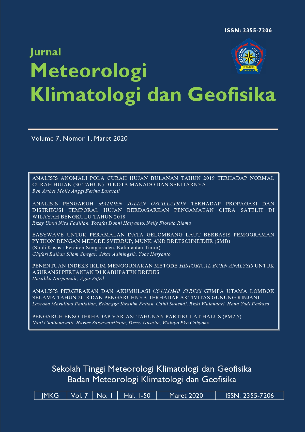 					View Vol. 7 No. 1 (2020): Jurnal Meteorologi Klimatologi dan Geofisika
				